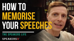 How To Memorise Your Speeches