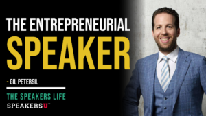 The Entrepreneurial Speaker