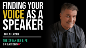 Finding Your Voice As A Speaker