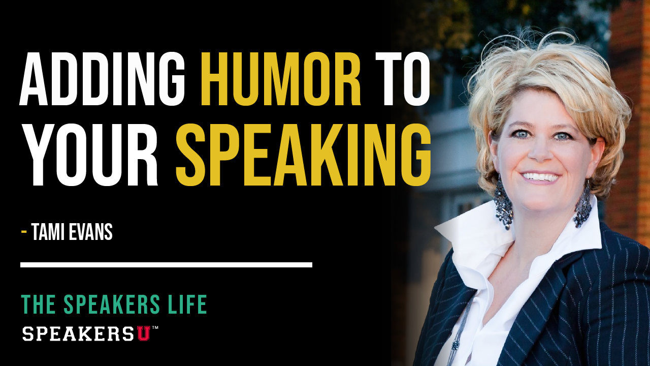 Adding Humor To Your Speaking