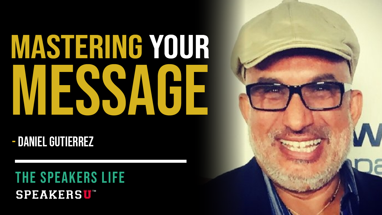 Mastering Your Message