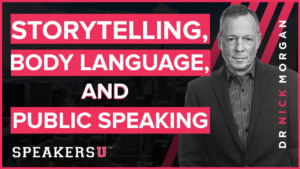 Storytelling, Body Language, and Public Speaking