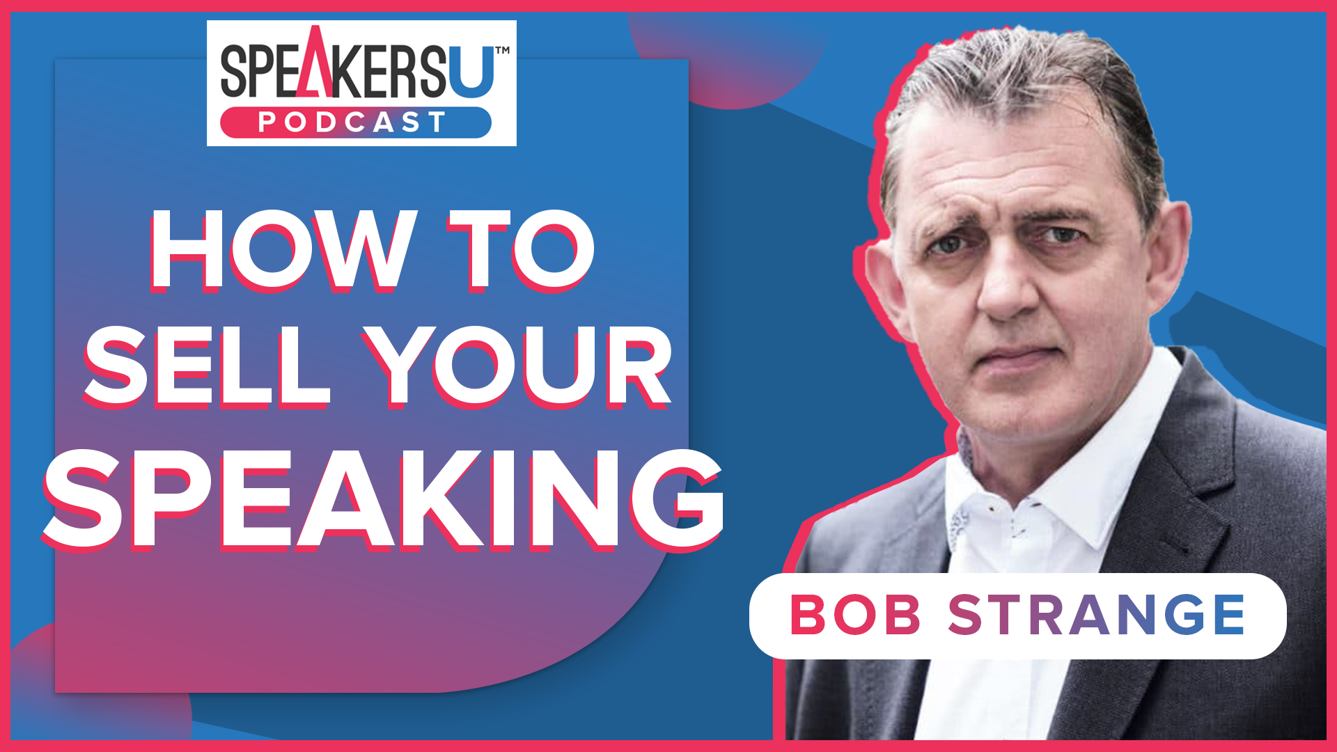 How To Sell Your Speaking