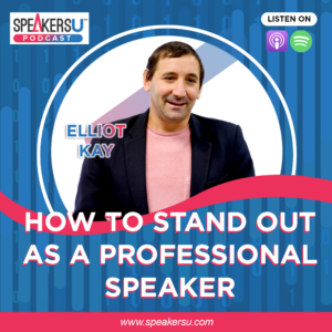 How To Stand Out As A Professional Speaker