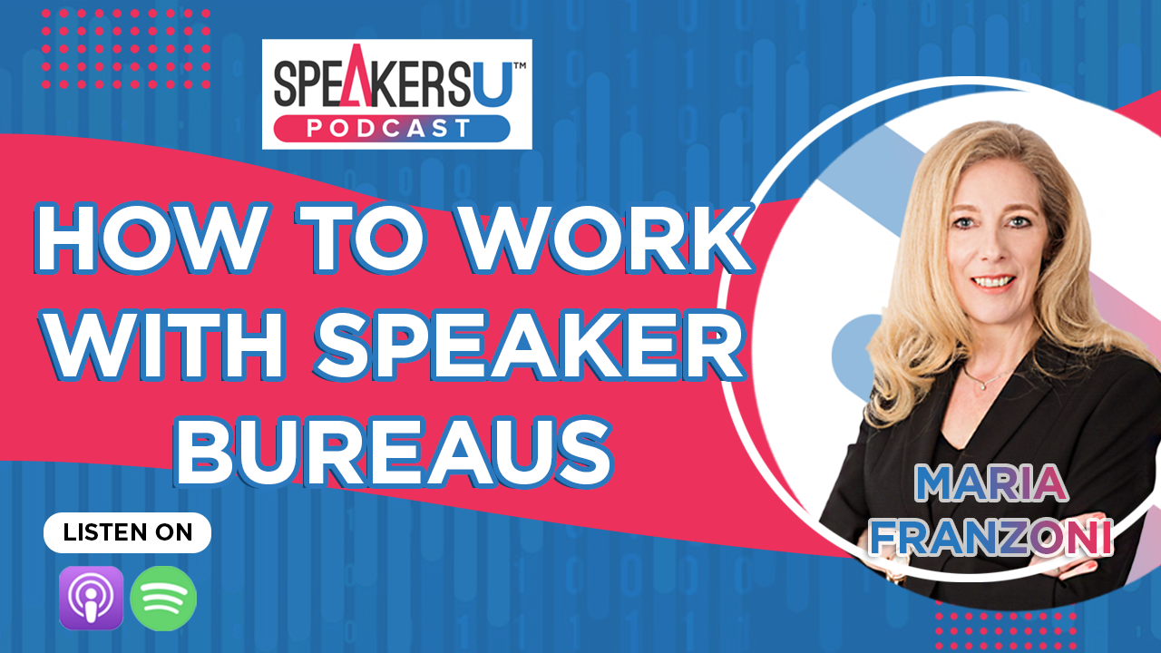 How To Work With Speaker Bureaus