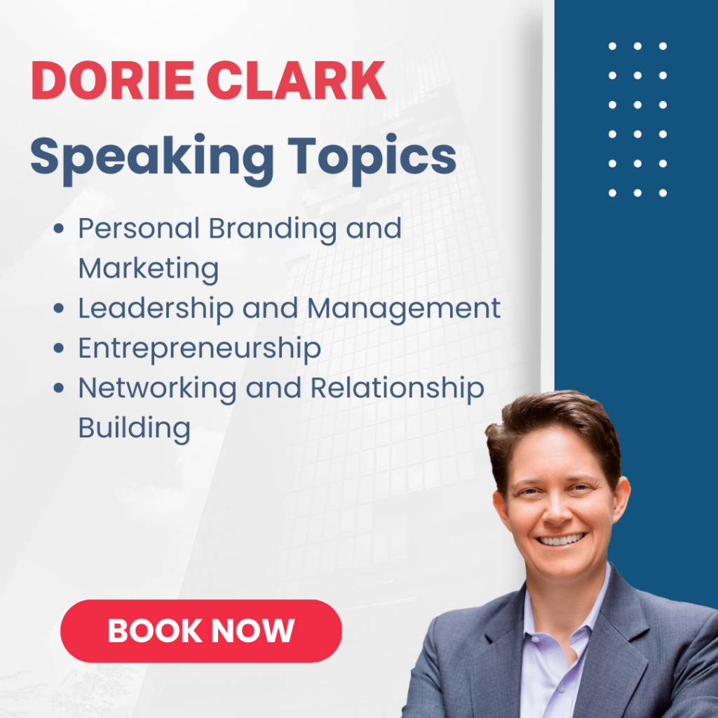 Dorie Clark Speaking Topics