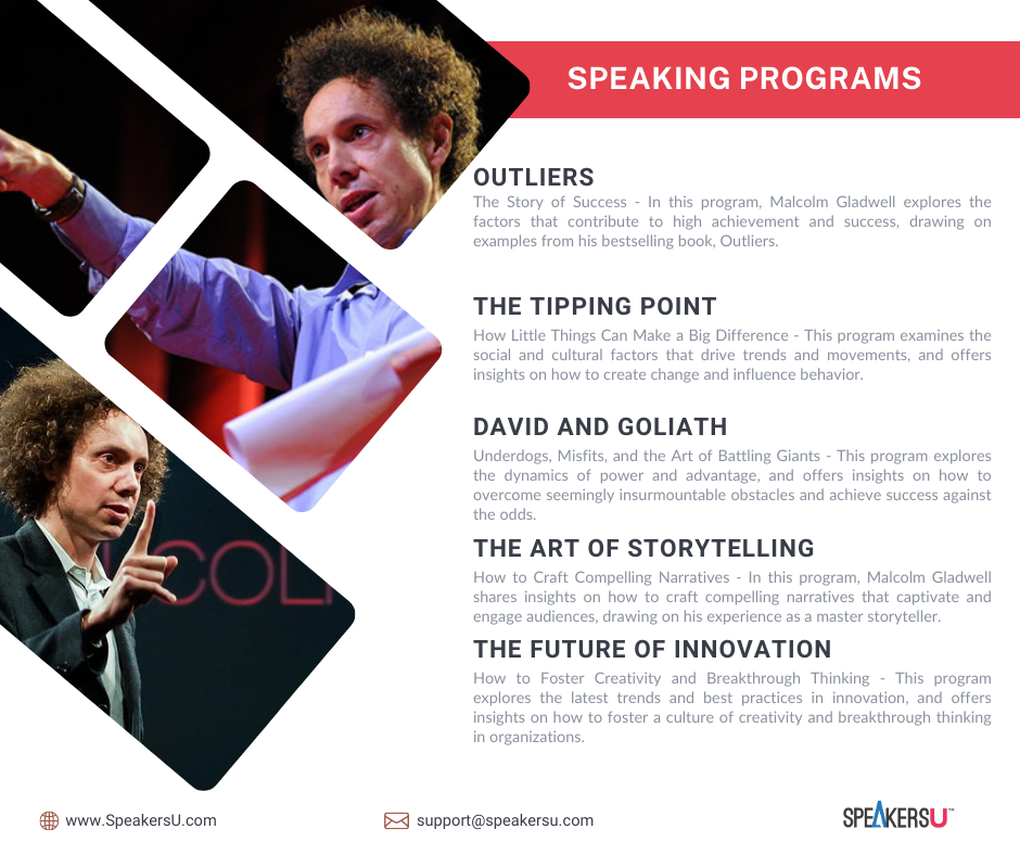 Malcolm Gladwell Speaking programs