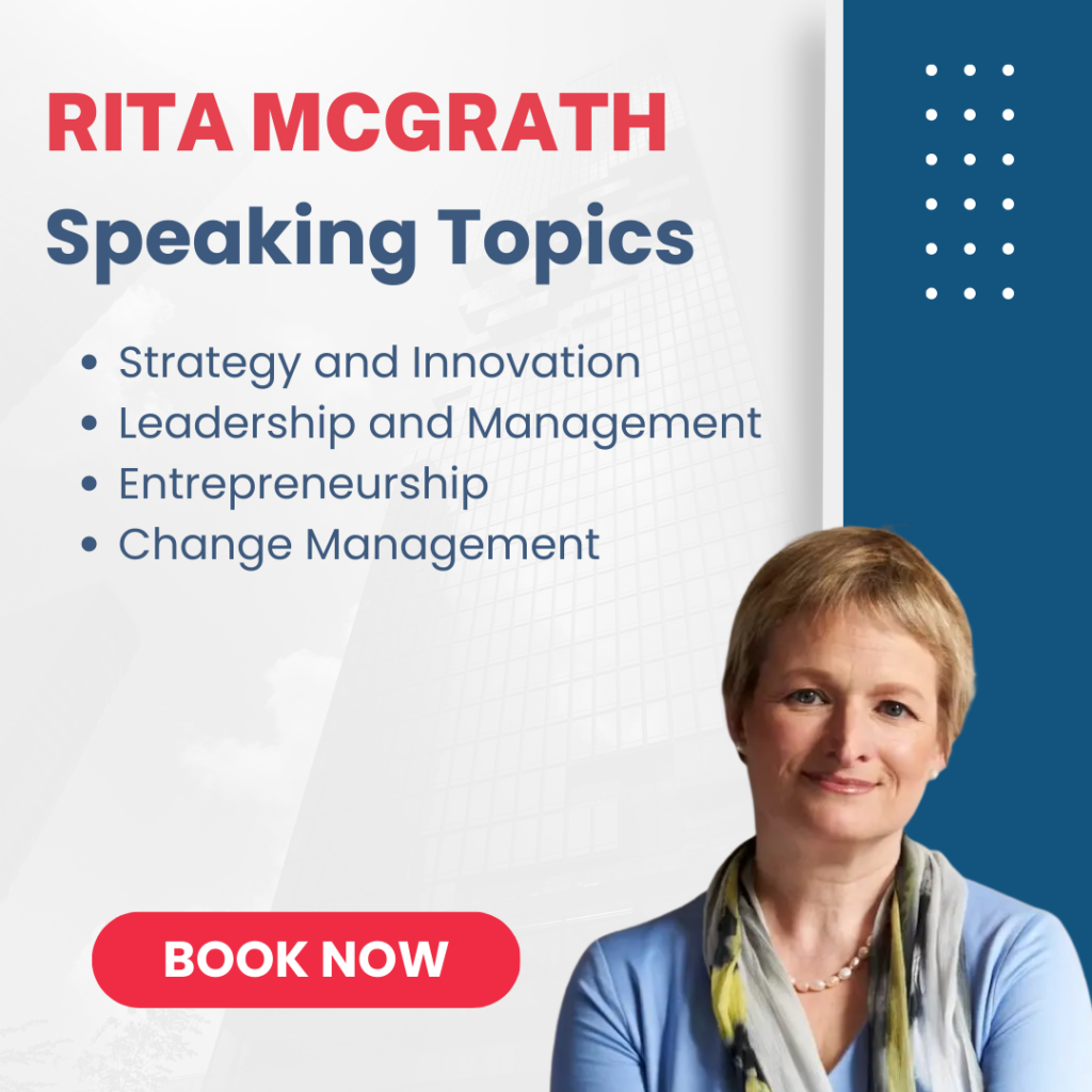 Rita Mcgrath speaking topics