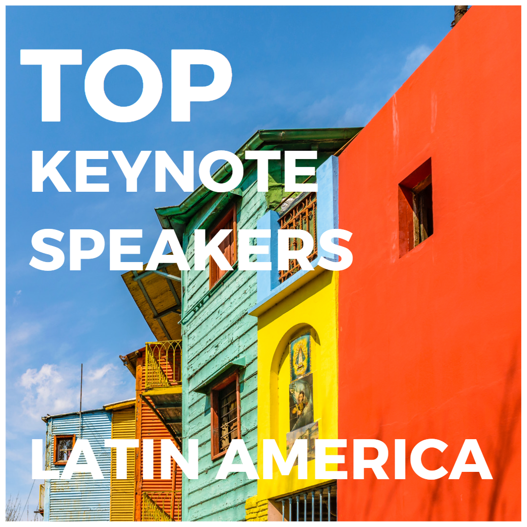 Top Keynote Speakers In Latin America