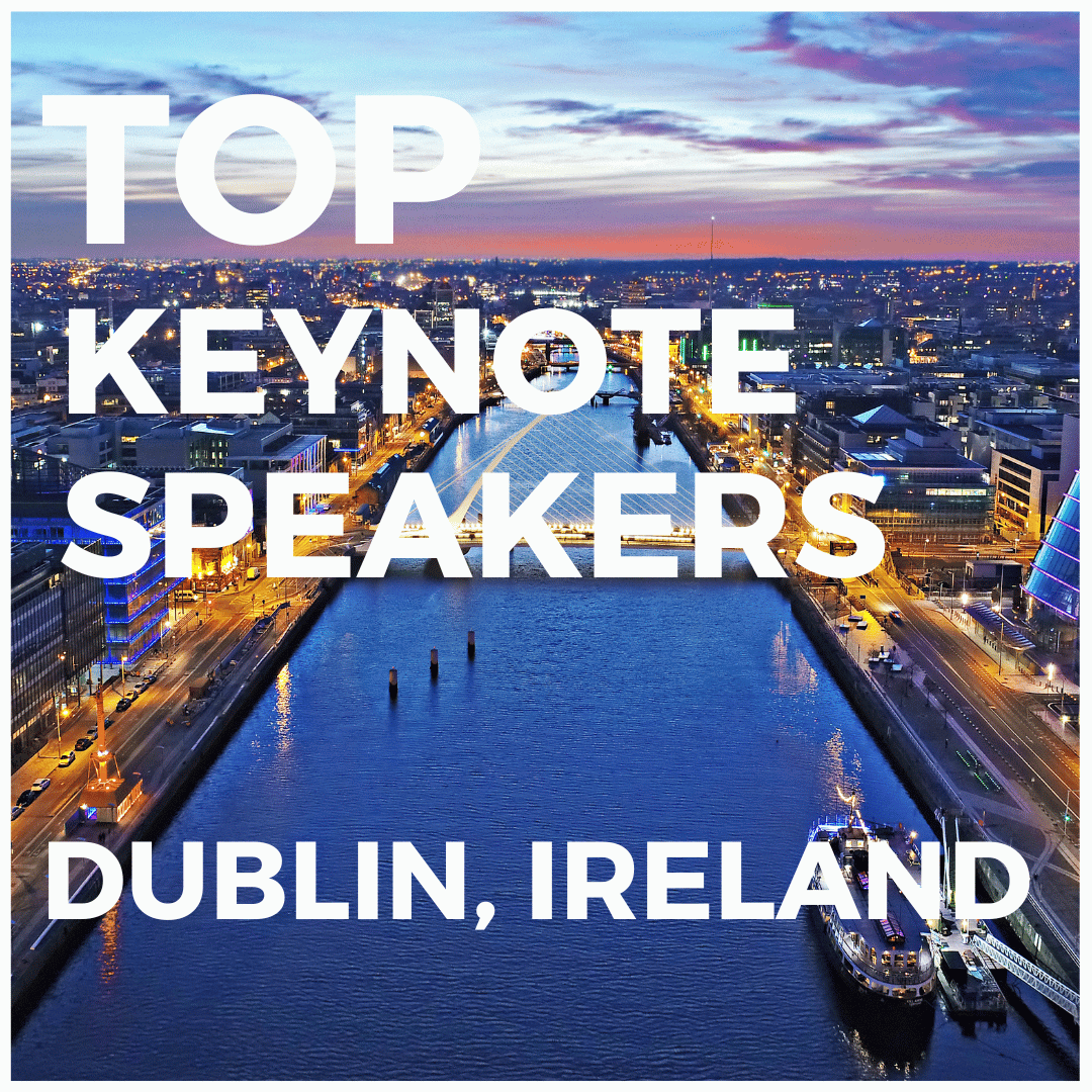 Top Keynote speakers in Dublin Ireland