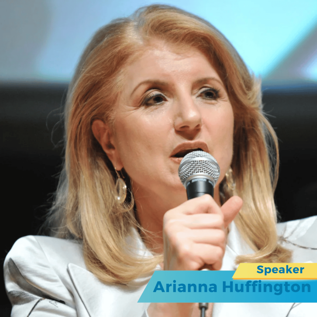 top Keynote speakers Arianna Huffington