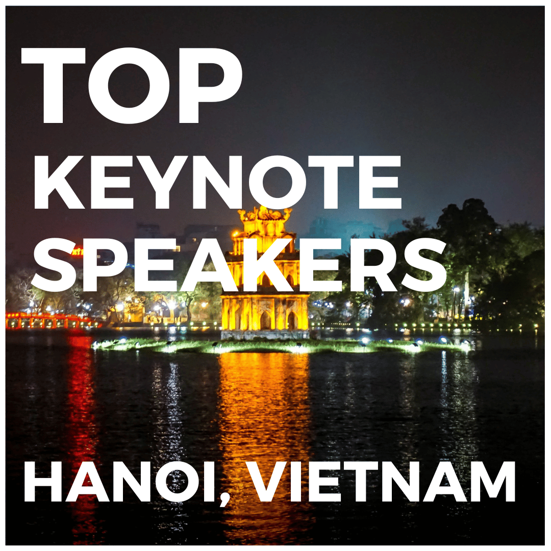 top keynote speakers Hanoi