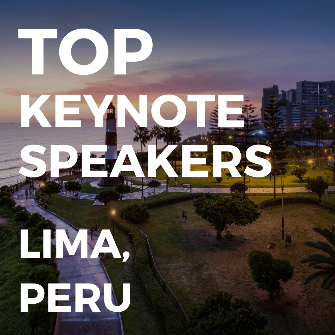 top keynote speakers in Lima