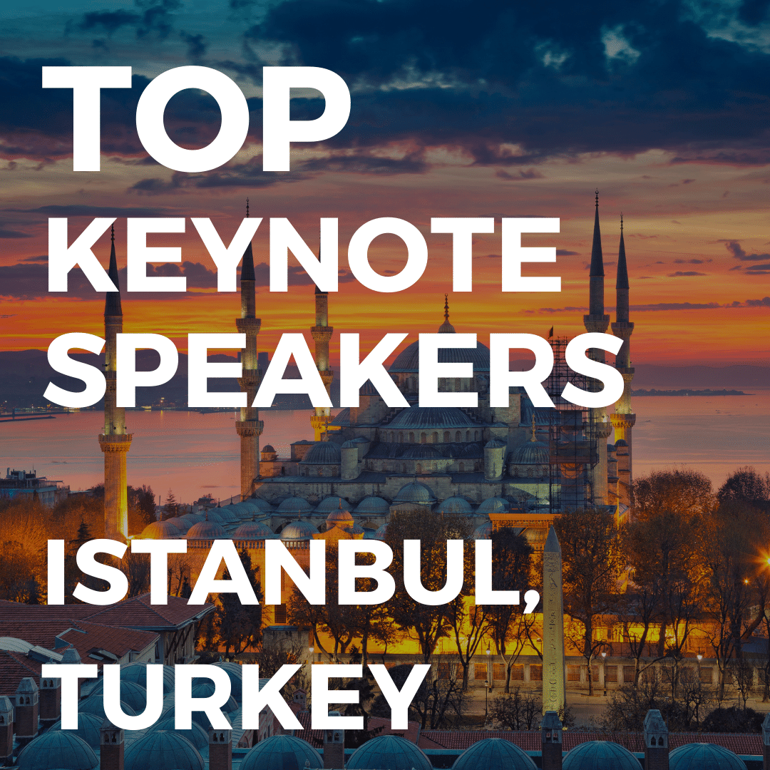 top keynote speakers in istanbul