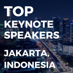 top keynote speakers in Jakarta