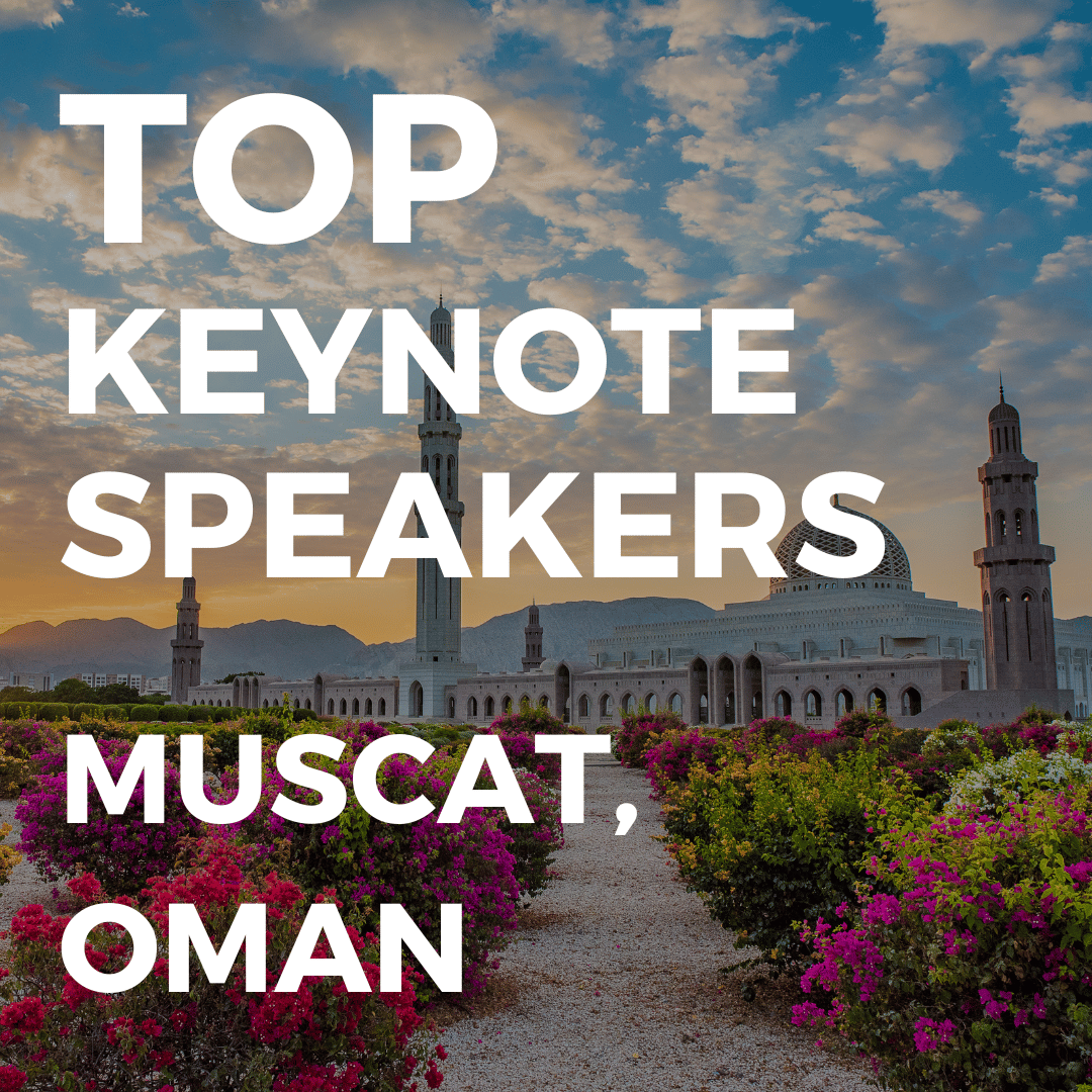 top keynote speakers in Muscat