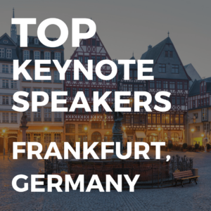 top keynote speakers in frankfurt