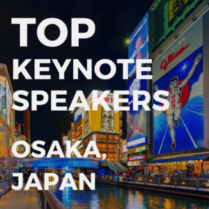 top keynote speakers in osaka japan