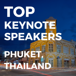 top keynote speakers in phuket