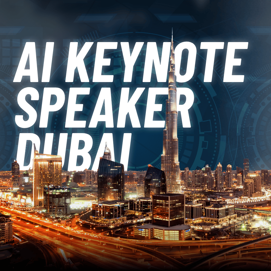 Ai Keynote speaker dubai